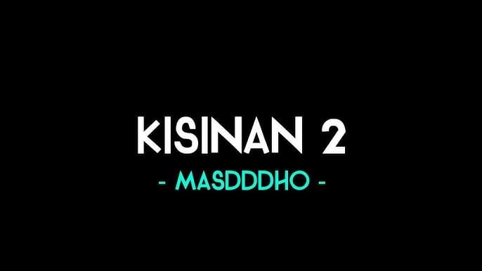 Lirik lagu Kisinan 2